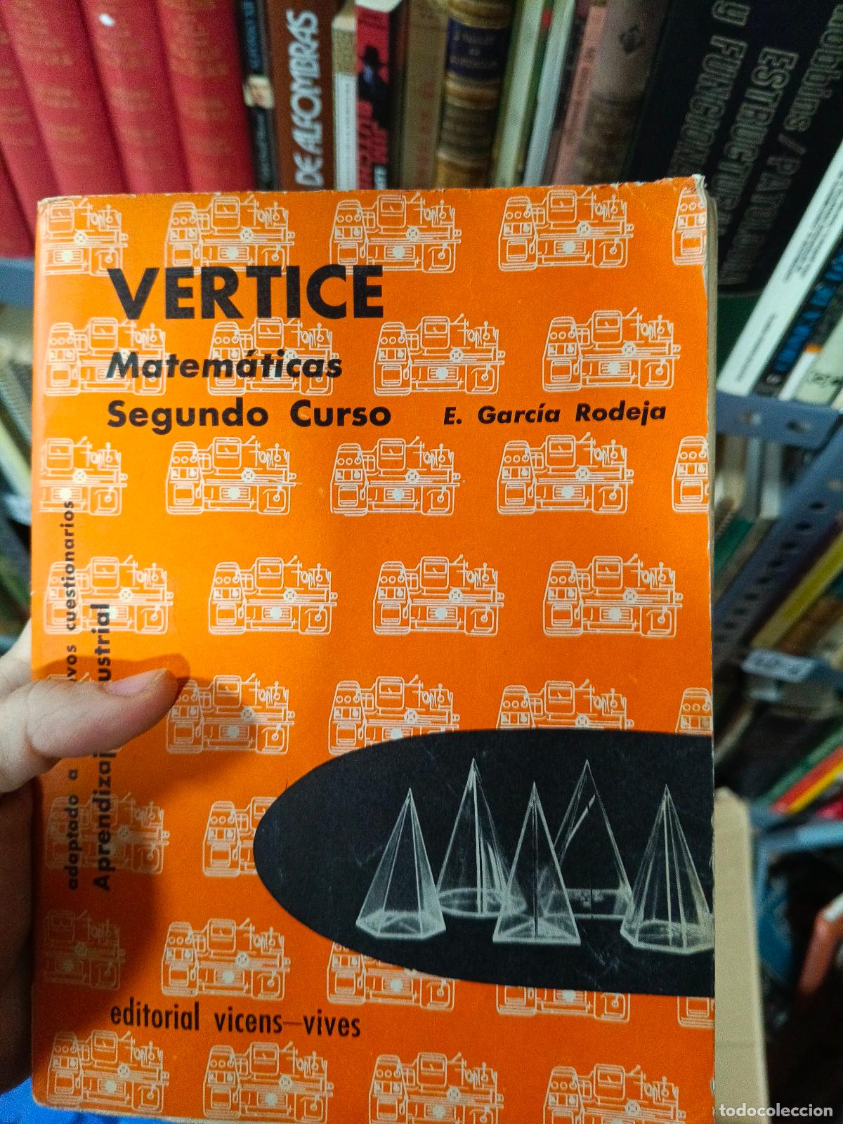Gebrauchte B&uuml;cher: Libro V&eacute;rtice Matem&aacute;ticas segundo curso editorial vicens vives aprendizaje industrial