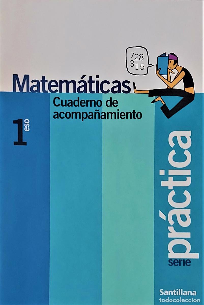 Libros de segunda mano: MATEM&Aacute;TICAS - SERIE PR&Aacute;CTICA - 1&ordm; ESO - SANTILLANA - Foto 1