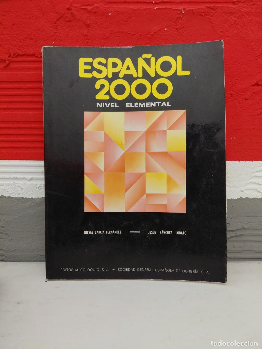 Gebrauchte B&uuml;cher: Espa&ntilde;ol 2000, nivel elemental - S&aacute;nchez Lobato, Jes&uacute;s
