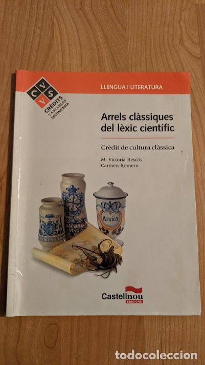 Libros de segunda mano: ARRELS CL&Agrave;SSIQUES DEL L&Egrave;XIC CIENT&Iacute;FIC (CATAL&Aacute;N) - Foto 1