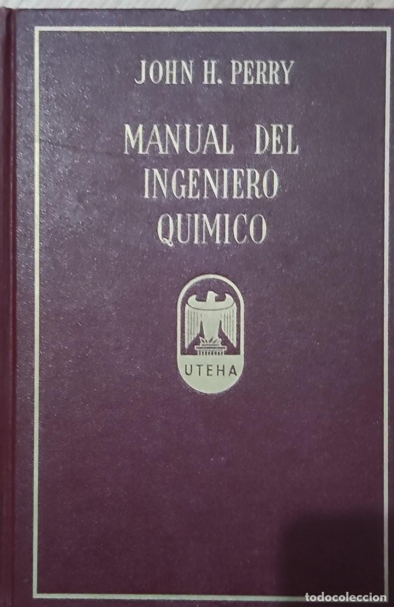 Libros de segunda mano: Manual del Ingeniero Qu&iacute;mico 1966 - Foto 1