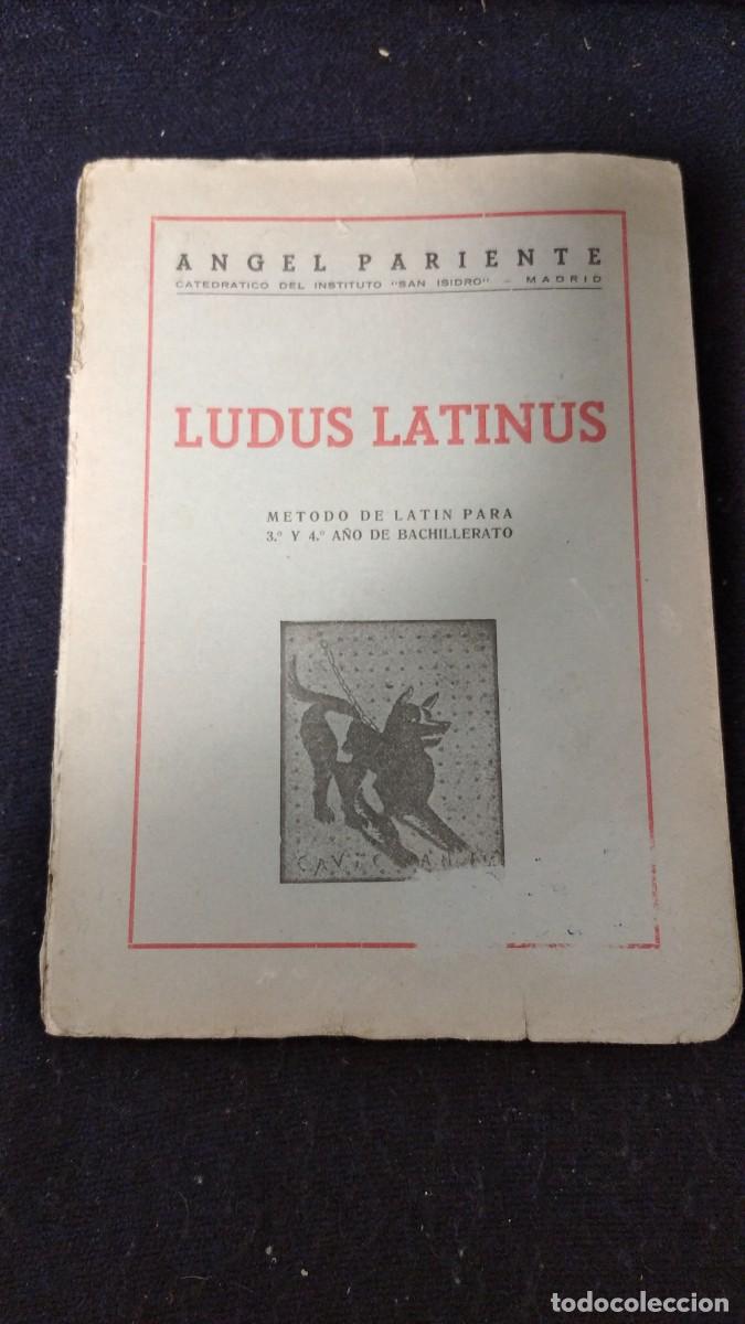 Libros de segunda mano: Ludus Latinus - &Aacute;ngel Pariente. - Foto 1