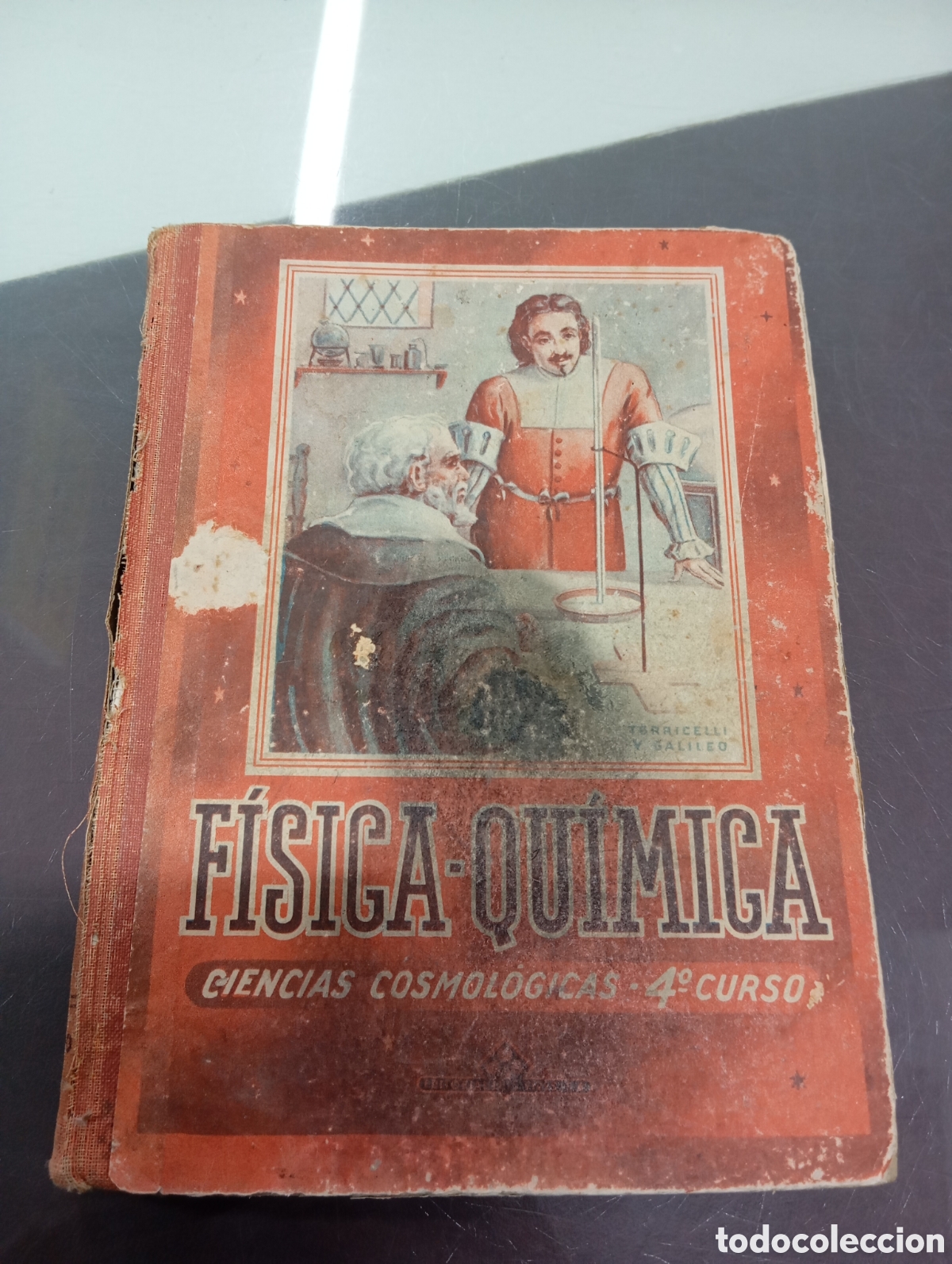 Libros de segunda mano: F&iacute;sica-Qu&iacute;mica. Ciencias Cosmol&oacute;gicas. 1950