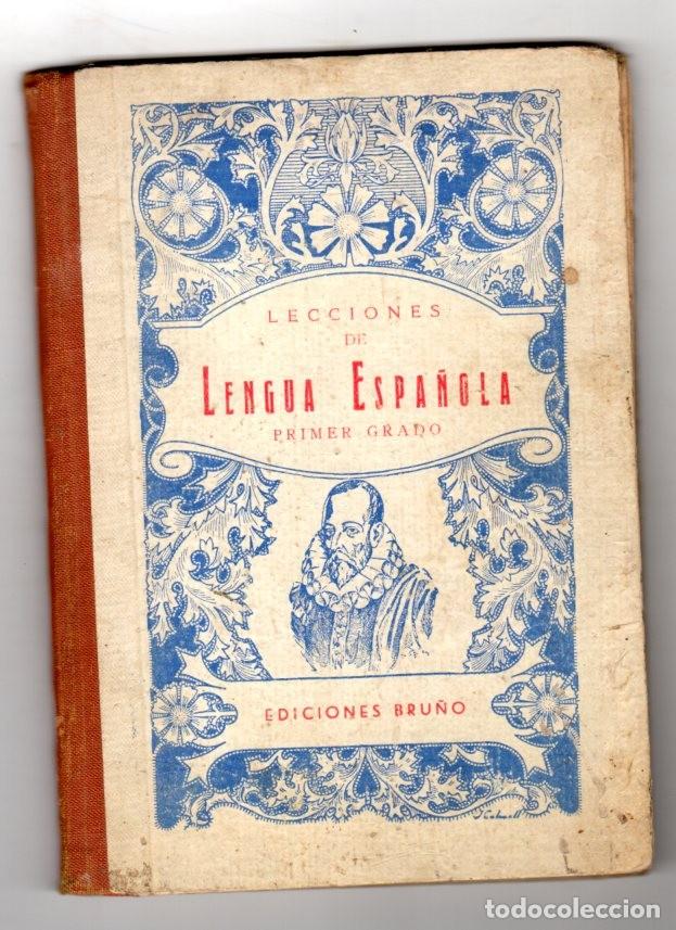 Libros de segunda mano: LECCIONES DE LENGUA ESPA&Ntilde;OLA PRIMER GRADO CURSO ELEMENTAL **** EDICIONES BRU&Ntilde;O - Foto 4
