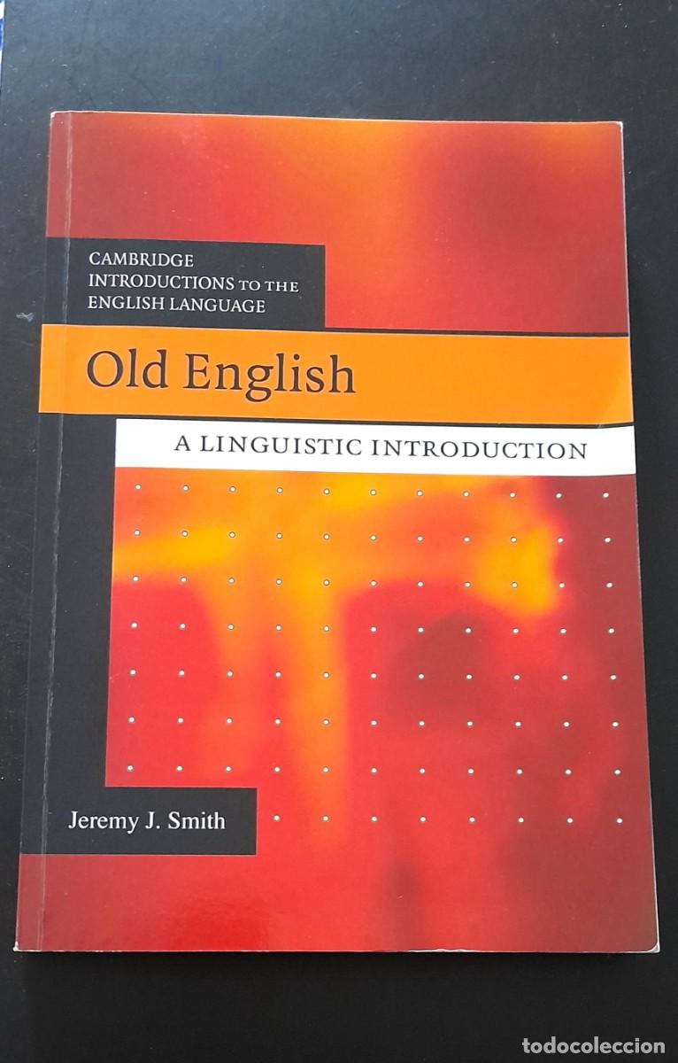Libros de segunda mano: OLD ENGLISH JEREMY SMITH CAMBRIDGE - Foto 1