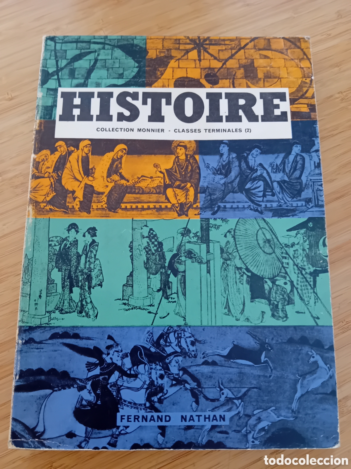Second hand books: Histoire classes terminales 2. Les civilitatios du monde contemporain - J.B. Duroselle (Nathan 1962)