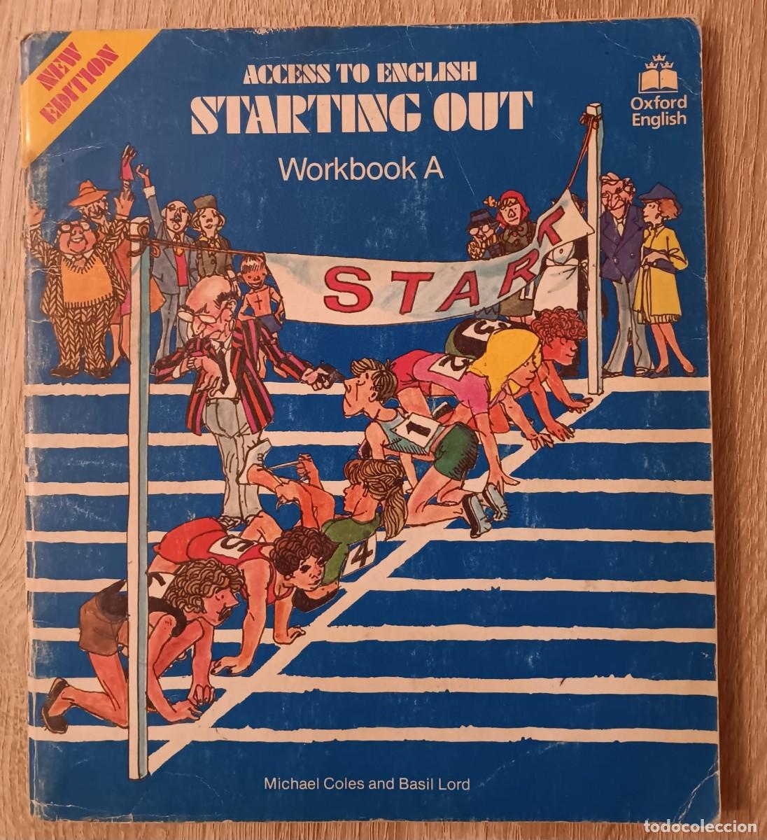 Libros de segunda mano: ACCESS TO ENGLISH STARTING OUT WORKBOOK A LIBRO DE EJERCICIOS A 1987 Libro de texto Ingl&eacute;s EGB - Foto 1