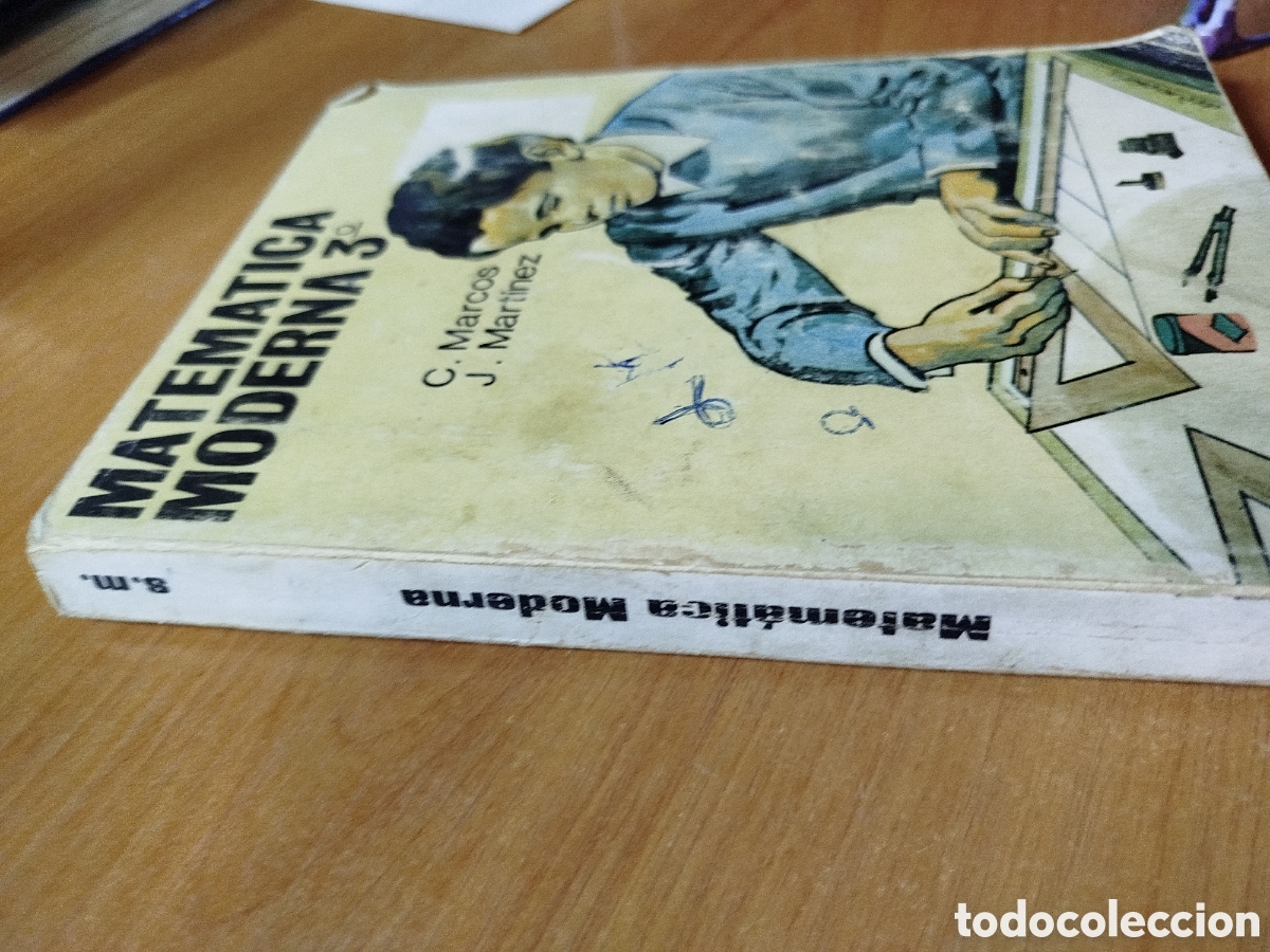 Libros de segunda mano: Matem&aacute;tica moderna 3. C. Marcos. J. Mart&iacute;nez. Sm. Matem&aacute;ticas - Foto 3