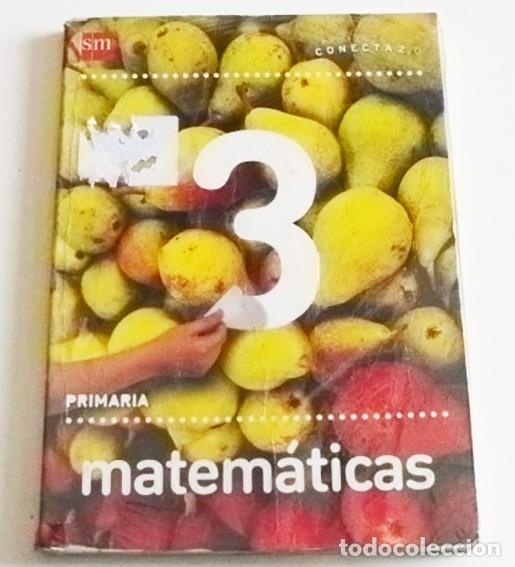 Libros de segunda mano: MATEM&Aacute;TICAS 3 - PRIMARIA - SM - LIBRO DE TEXTO - A&Ntilde;O 2012 - FORRADO CON PL&Aacute;STICO - Foto 1