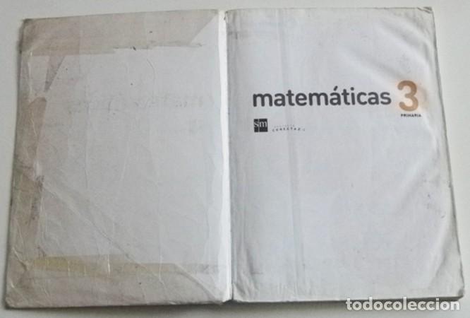 Libros de segunda mano: MATEM&Aacute;TICAS 3 - PRIMARIA - SM - LIBRO DE TEXTO - A&Ntilde;O 2012 - FORRADO CON PL&Aacute;STICO - Foto 5
