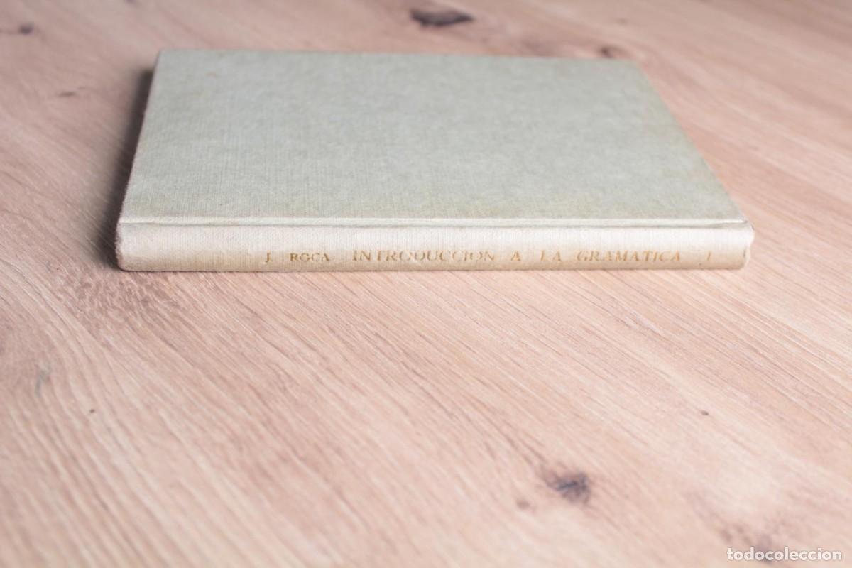 Libros de segunda mano: Introducci&oacute;n a la gram&aacute;tica Jos&eacute; Roca Pons - Foto 3