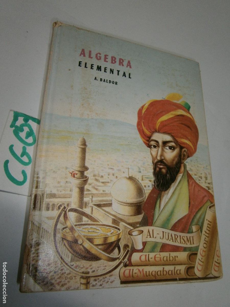 Libros de segunda mano: ANTIGUO LIBRO DE TEXTO - ALGEBRA ELEMENTAL - Foto 1
