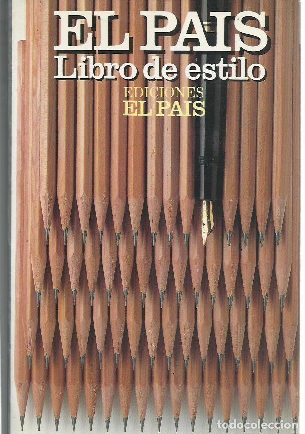 Libros de segunda mano: LIBRO DE ESTILO. EL PA&Iacute;S. (Ediciones El Pa&iacute;s, 1990) - Foto 1