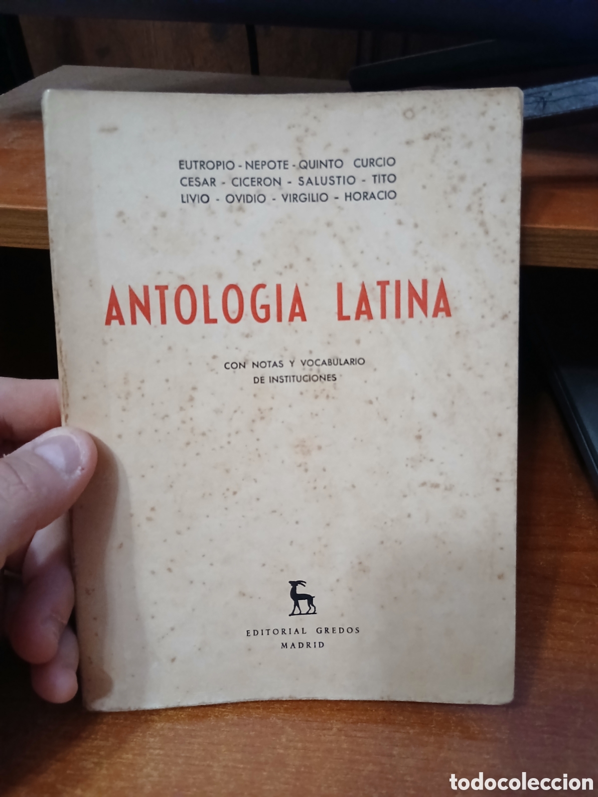 Libros de segunda mano: Libro Antolog&iacute;a Latina -Ed. Gredos 1.963- (Libro de Texto) - Foto 1