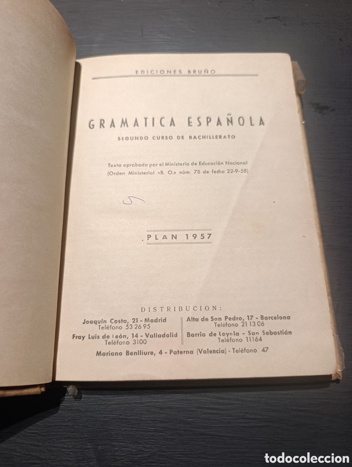 Libros de segunda mano: EDICIONES BRU&Ntilde;O GRAMATICA ESPA&Ntilde;OLA SEGUNDO CURSO DE BACHILLERATO. Plan 1957 - Foto 1