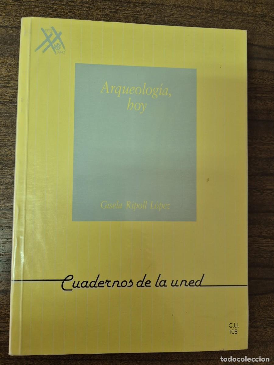 Libros de segunda mano: Arqueolog&iacute;a, hoy Cuadernos de la UNED - Foto 1
