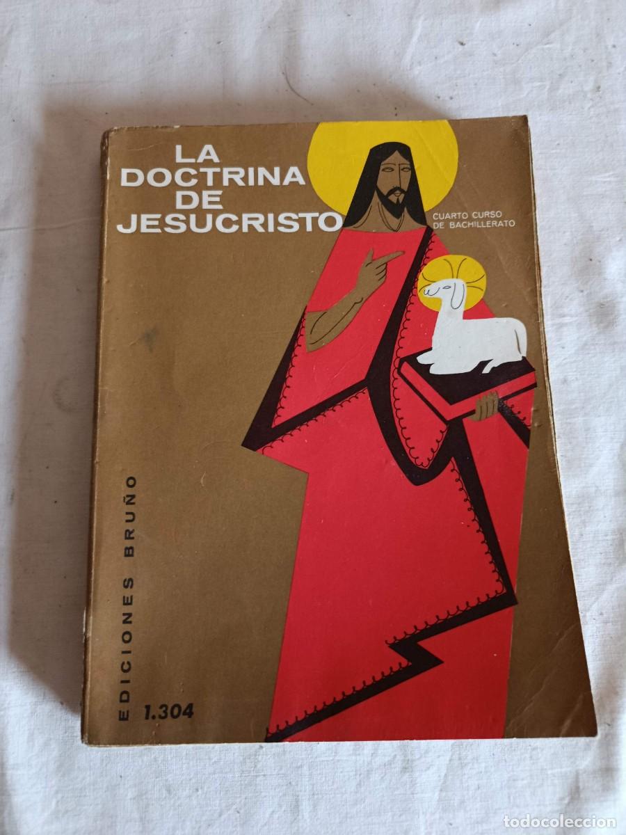 Libros de segunda mano: La doctrina de Jesucristo Ediciones Bru&ntilde;o - Foto 1