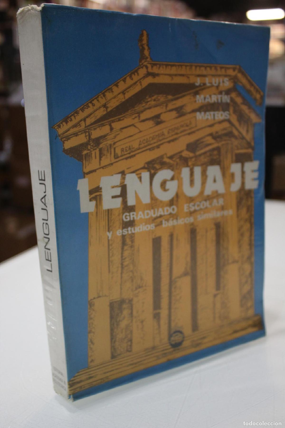 Libros de segunda mano: Lenguaje. Graduado escolar y estudios b&aacute;sicos similares - Jos&eacute; Luis Mart&iacute;n Mateos - Foto 1