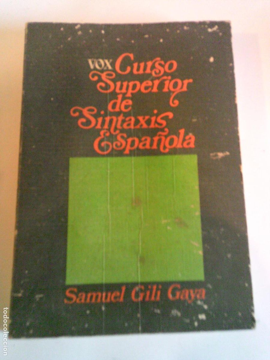 Second hand books: Curso superior de sintaxis Espa&ntilde;ola