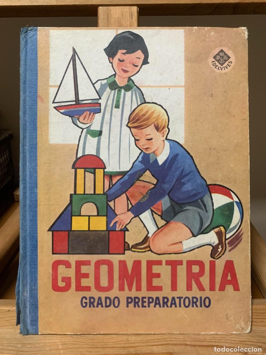 Libros de segunda mano: GEOMETRIA GRADO PREPARATORIO Edelvives - Foto 1