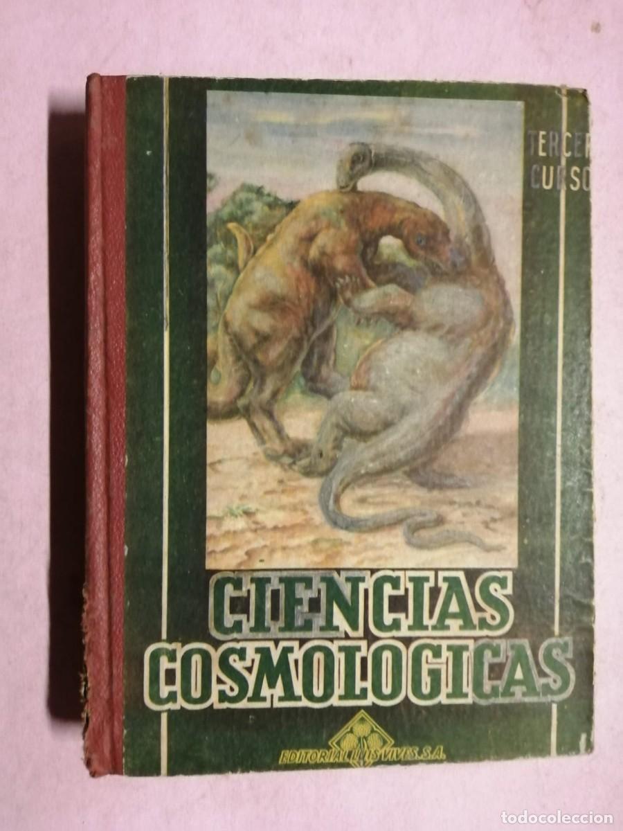 Libros de segunda mano: CIENCIAS COSMOLOGICAS, TERCER CURSO. EDELVIVES (1950) - Foto 1
