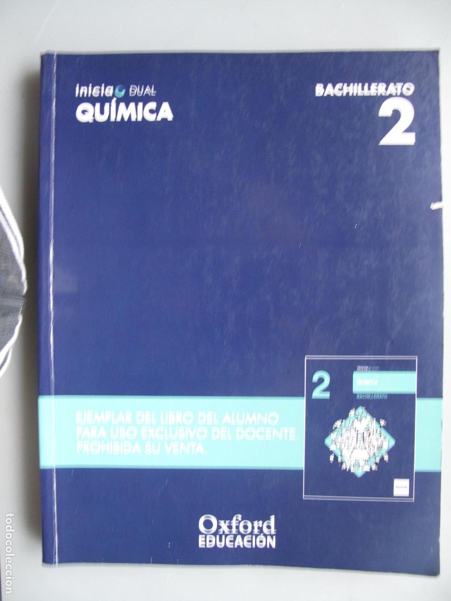 Libros de segunda mano: QU&Iacute;MICA. INICIA DUAL. 2&ordm; BACHILLERATO .-OXFORD EDUCACI&Oacute;N. 2016