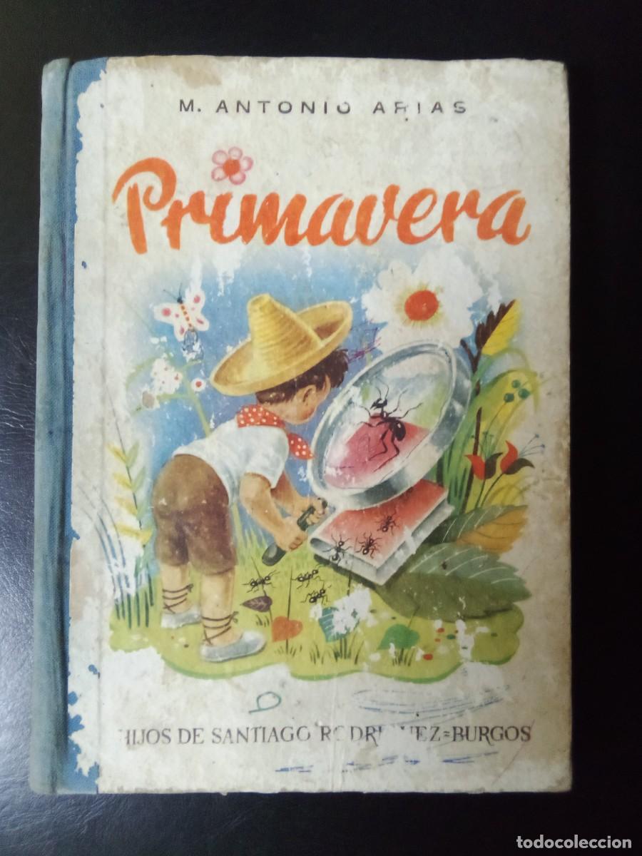 Libros de segunda mano: PRIMAVERA, M ANTONIO ARIAS - Foto 1