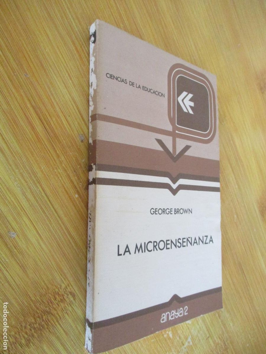 Libros de segunda mano: CIENCIAS DE LA EDUCACI&Oacute;N-LA MICROENSE&Ntilde;ANZA-ANAYA/2-1979- GEORGE BROWN