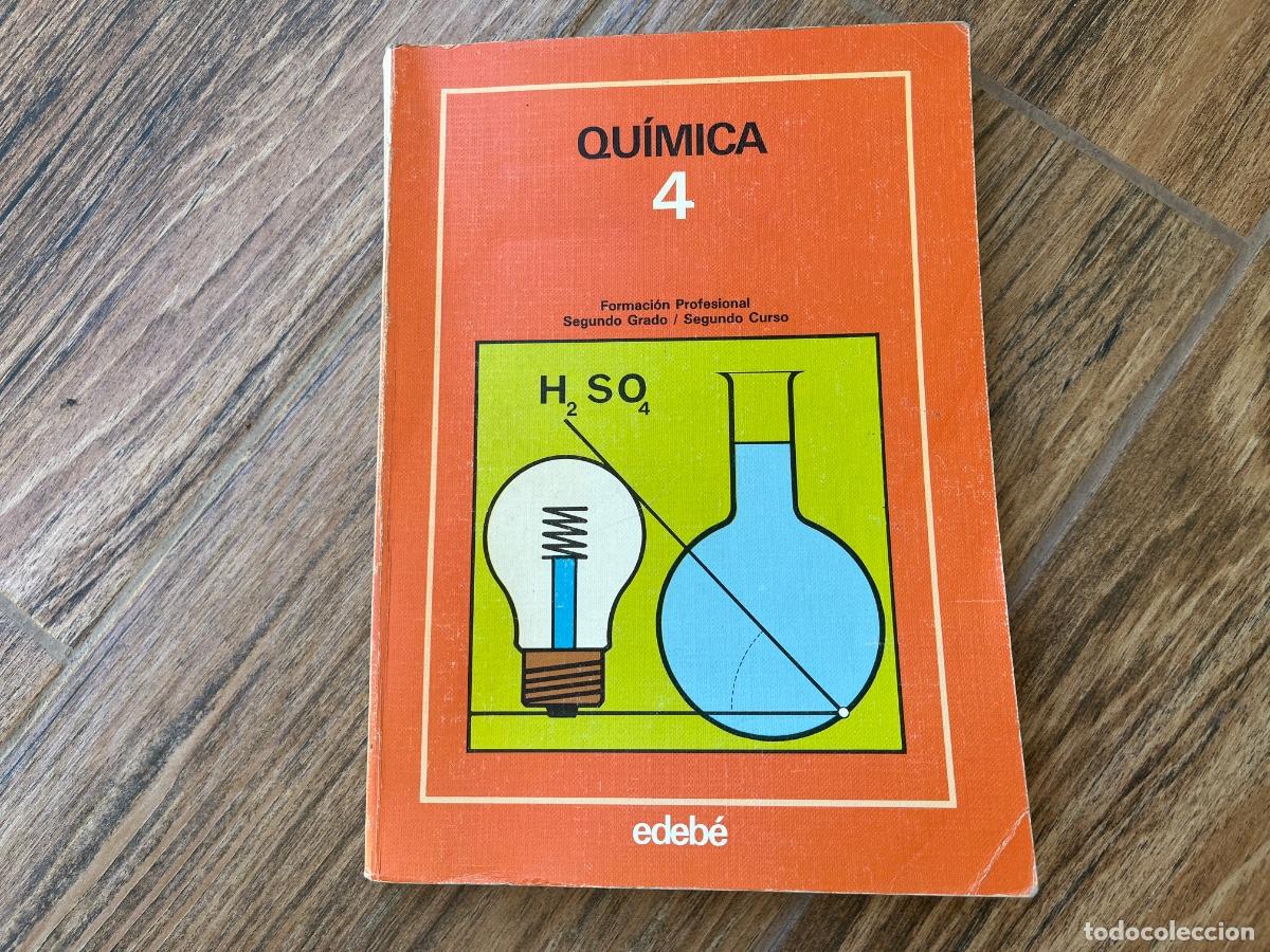 Libros de segunda mano: QUIMICA 4 - FP2 - SEGUNDO CURSO - EDEBE - Foto 1