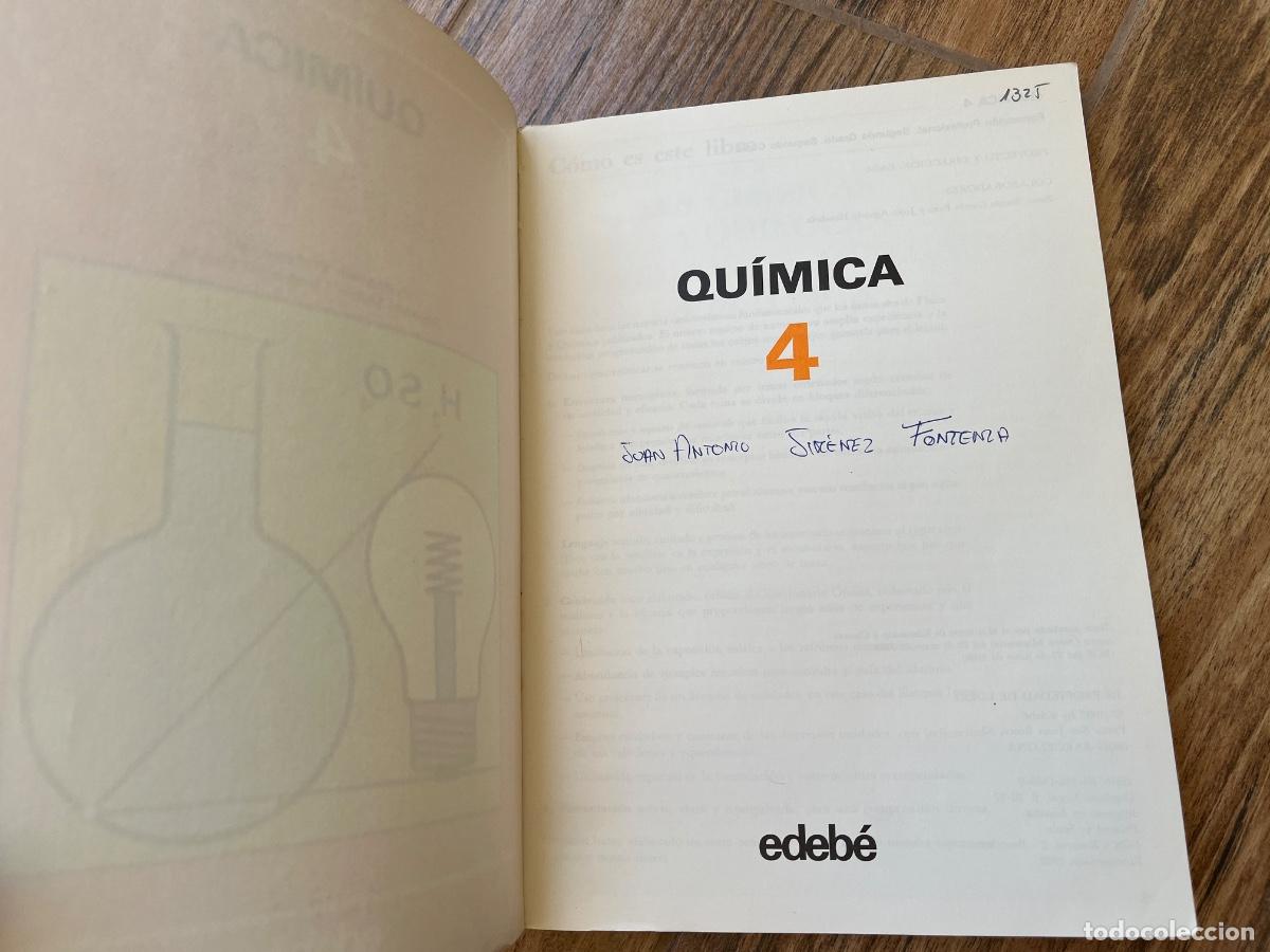 Libros de segunda mano: QUIMICA 4 - FP2 - SEGUNDO CURSO - EDEBE - Foto 7