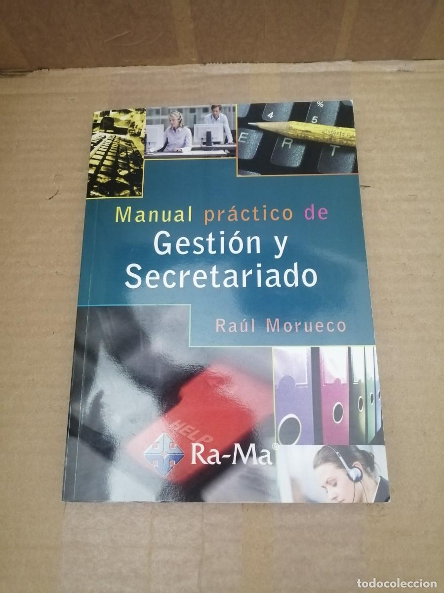 Libri di seconda mano: Manual pr&aacute;ctico de gesti&oacute;n y secretariado