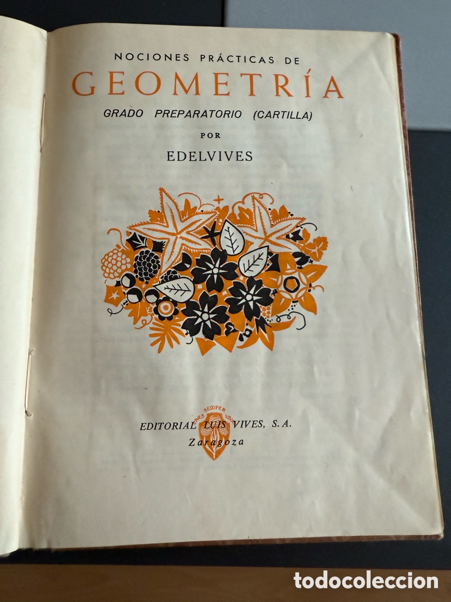 Libros de segunda mano: GEOMETR&Iacute;A. Grado Preparatorio. Ed LUIS VIVES. 1958 - Foto 3