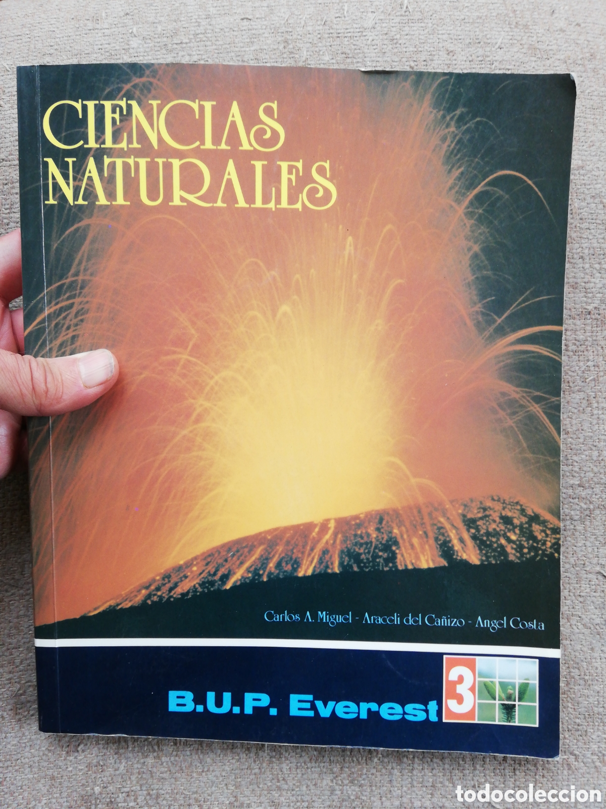 Libri di seconda mano: Ciencias naturales. B.U.P. Everest 3 3&ordm;. Carlos A. Miguel-Araceli del Ca&ntilde;izo- Angel Costa