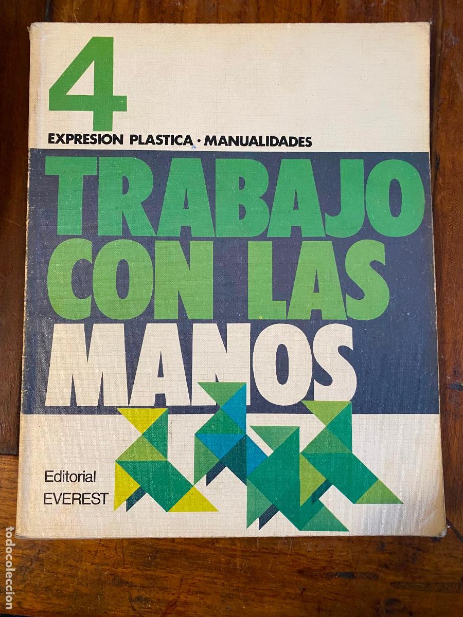 Libros de segunda mano: Trabajo con las manos. 4 - &Aacute;rea pl&aacute;stica - Manualidades - Roche Navarro, Antonio 1977