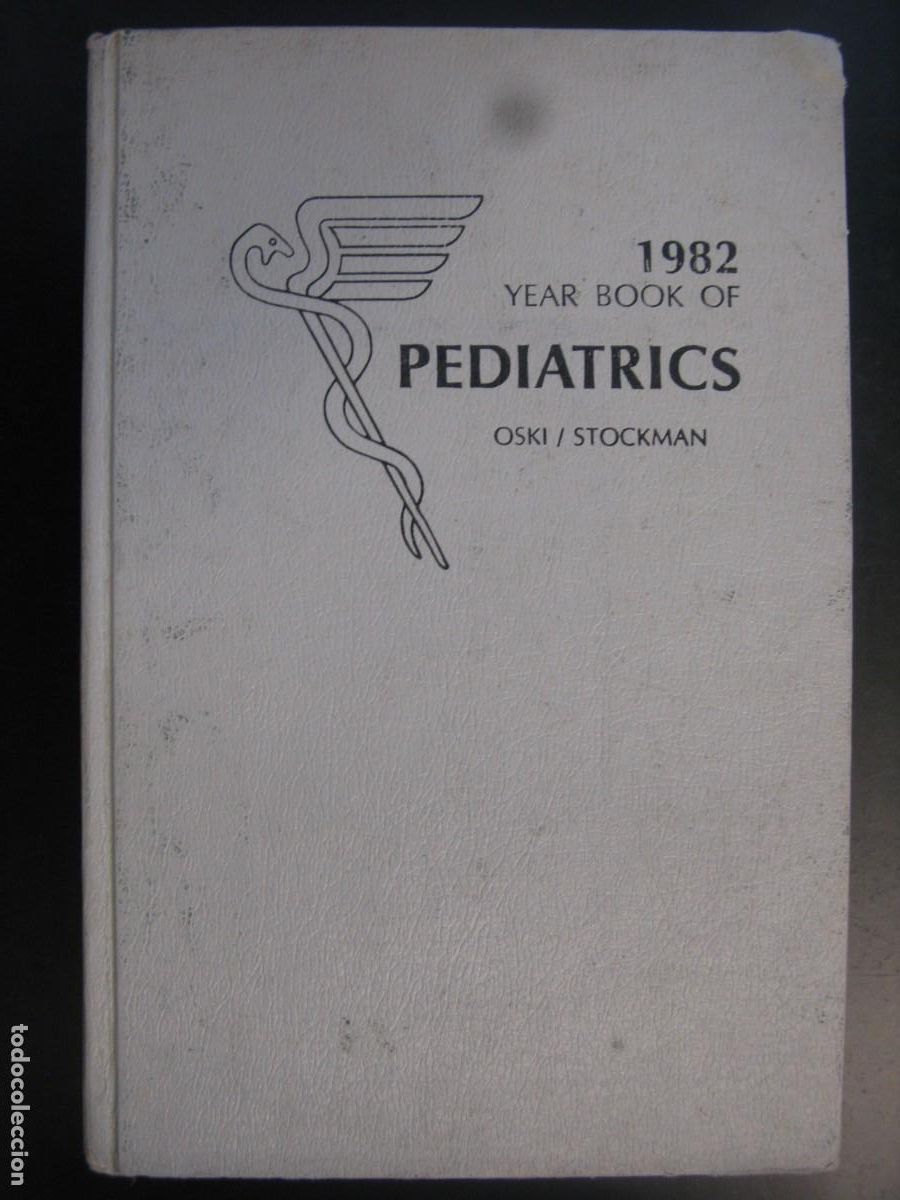 Libri di seconda mano: 1982 YEAR BOOK OF PEDIATRICS - OSKI / STOCKMAN
