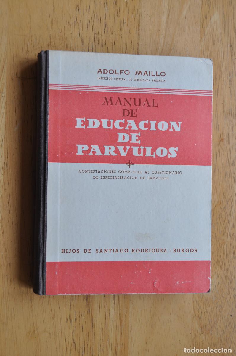 Libros de segunda mano: MANUAL DE EDUCACION DE PARVULOS (ADOLFO MAILLO) - Foto 1