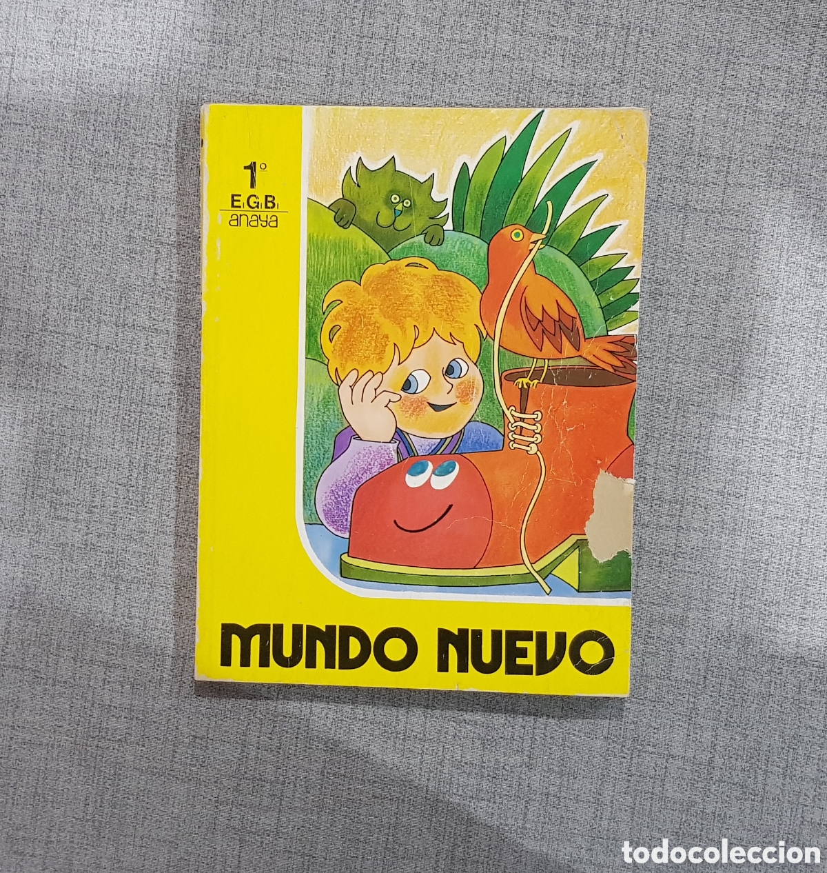 Livros em segunda m&atilde;o: MUNDO NUEVO 1⁰ EGB CHAROL&Iacute;N Y MEDIASUELA. ANAYA 1980