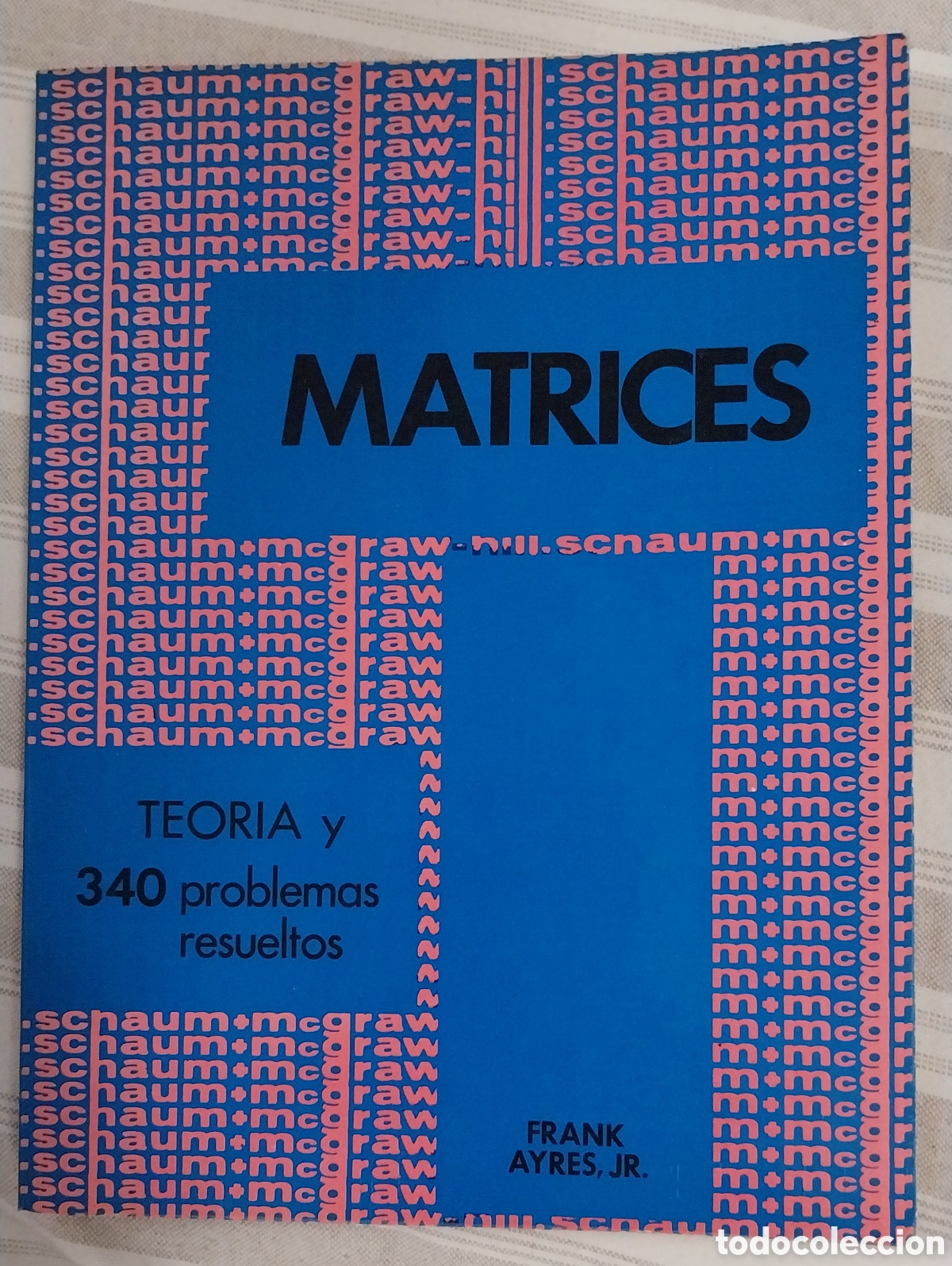 Libros de segunda mano: MATRICES. Frank Ayres, Jr. - Foto 1
