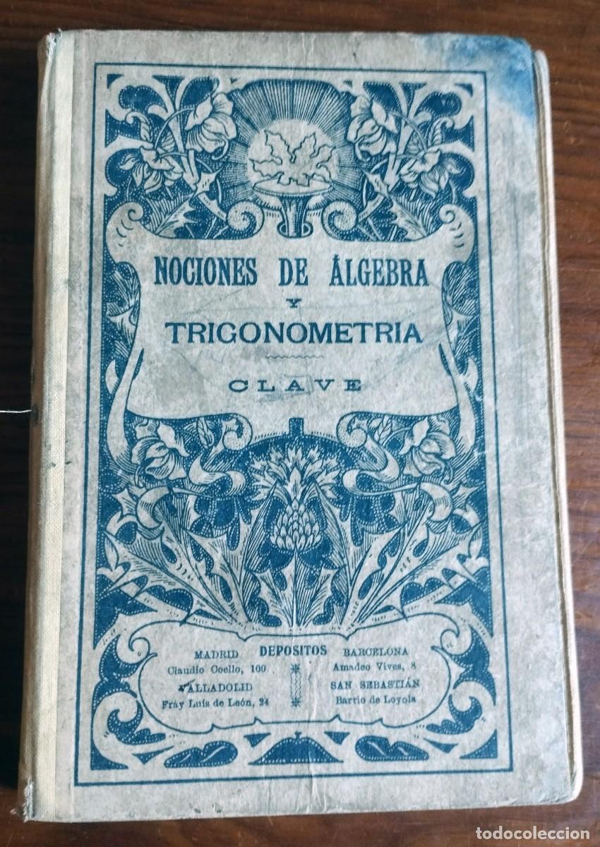 Libros de segunda mano: Nociones de &aacute;lgebra y trigonometr&iacute;a - G. M. Bru&ntilde;o. Clave de los ejercicios - Foto 1
