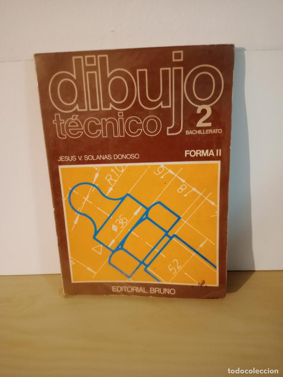 Libros de segunda mano: Libro Dibujo T&eacute;cnico 2 bachillerato Forma II