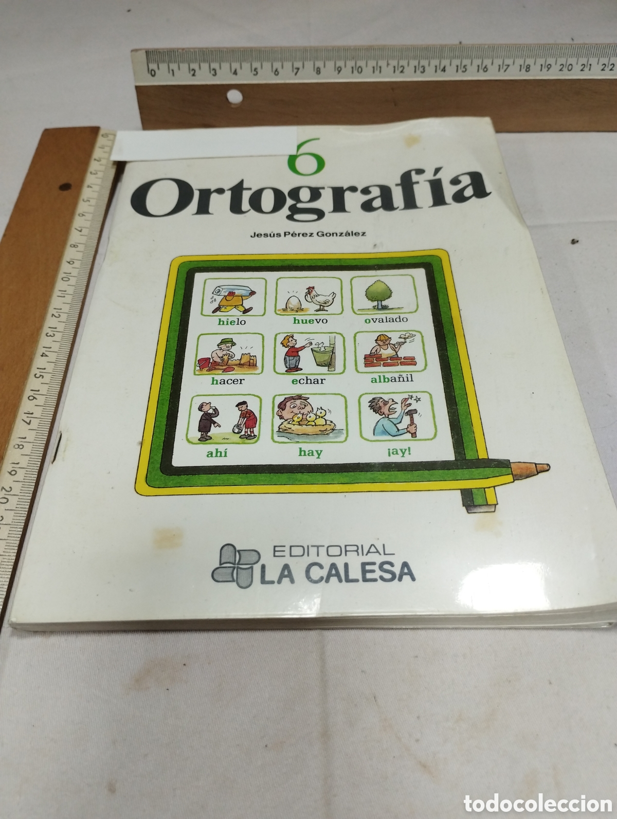 Libros de segunda mano: Ortograf&iacute;a 6. Editorial la Calesa, 1989