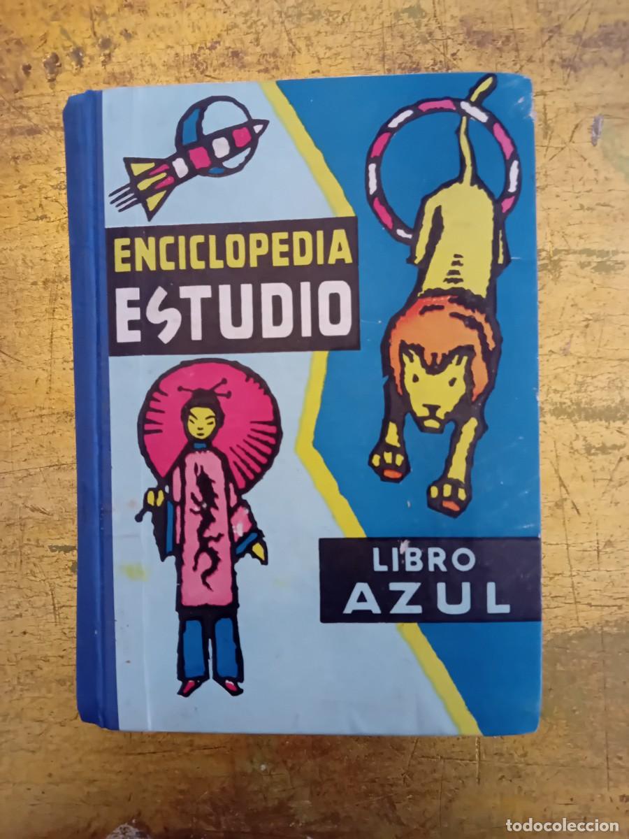 Second hand books: Enciclopedia estudio libro azul a&ntilde;o 1958 editorial dalmau