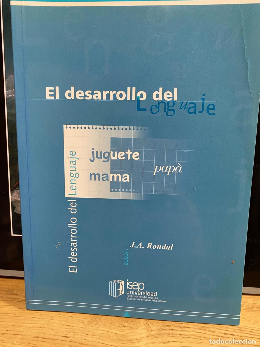 Gebrauchte B&uuml;cher: el desarrollo del lenguaje, j. a. r&oacute;ndalos, edu. isep universidad