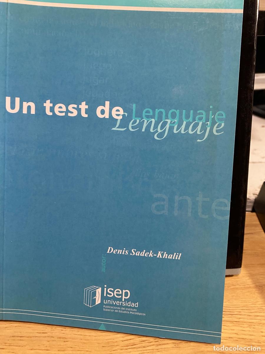 Gebrauchte B&uuml;cher: un test de lenguaje, Denis Sade khalil, edt. isep universidad