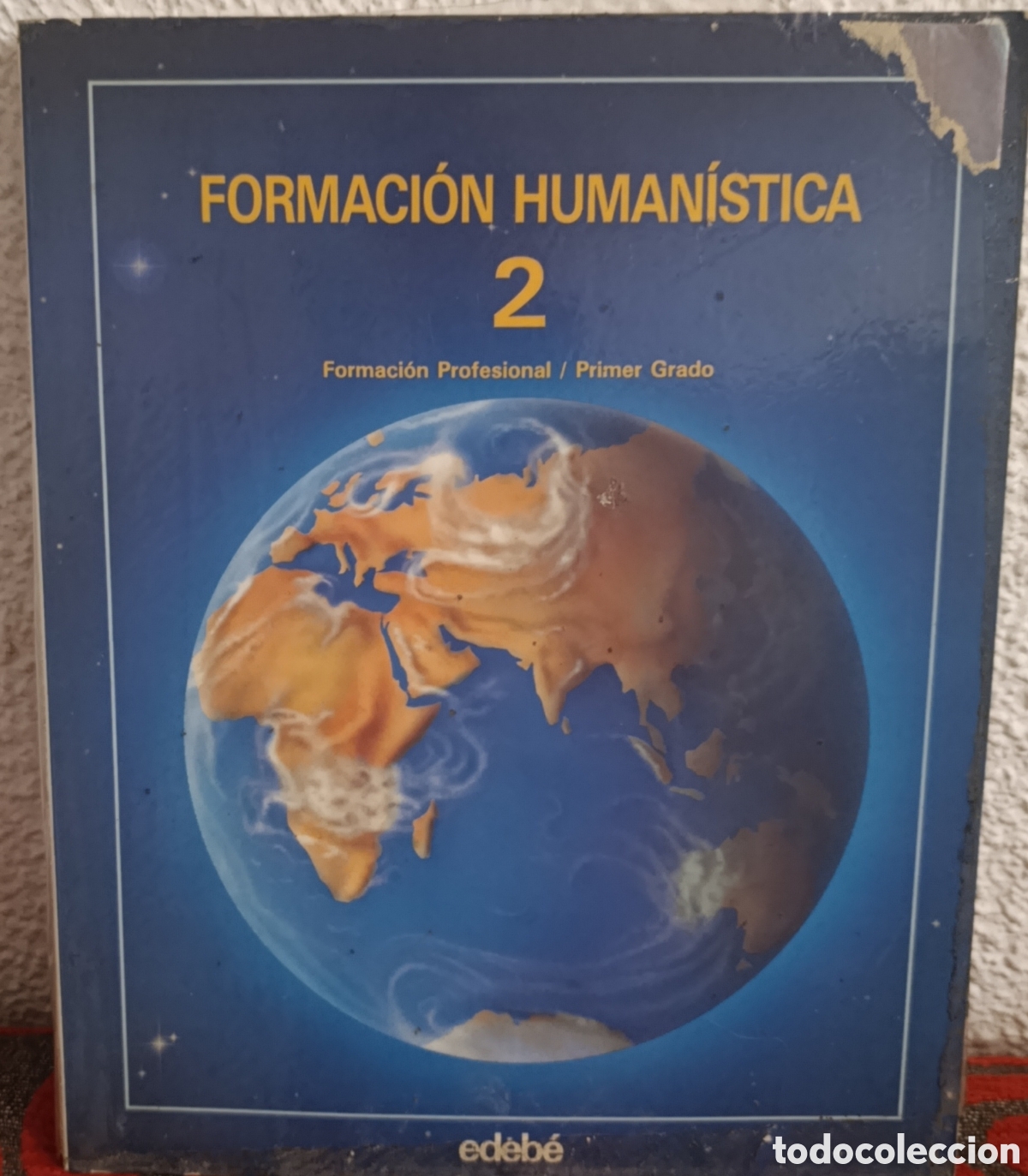 Libros de segunda mano: FORMACI&Oacute;N HUMAN&Iacute;STICA 2 - FP PRIMER GRADO - EDITORIAL EDEB&Eacute; (VINTAGE)