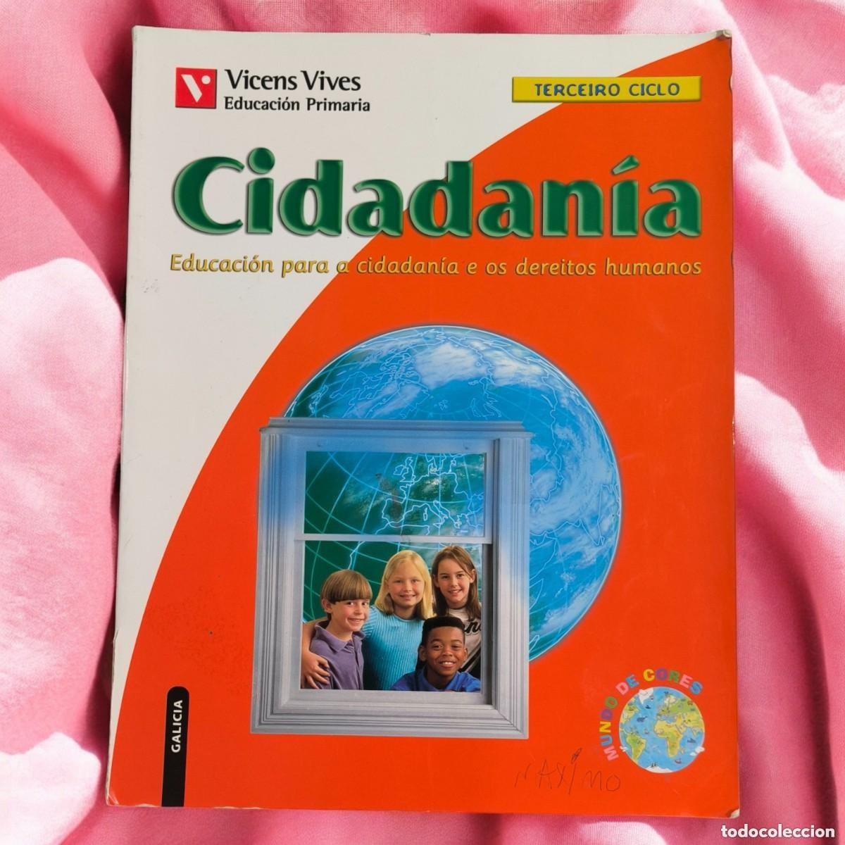 Libri di seconda mano: Cidadan&iacute;a (Galicia) - Terceiro Ciclo de Primaria - Vicens Vives, Mundo de Cores