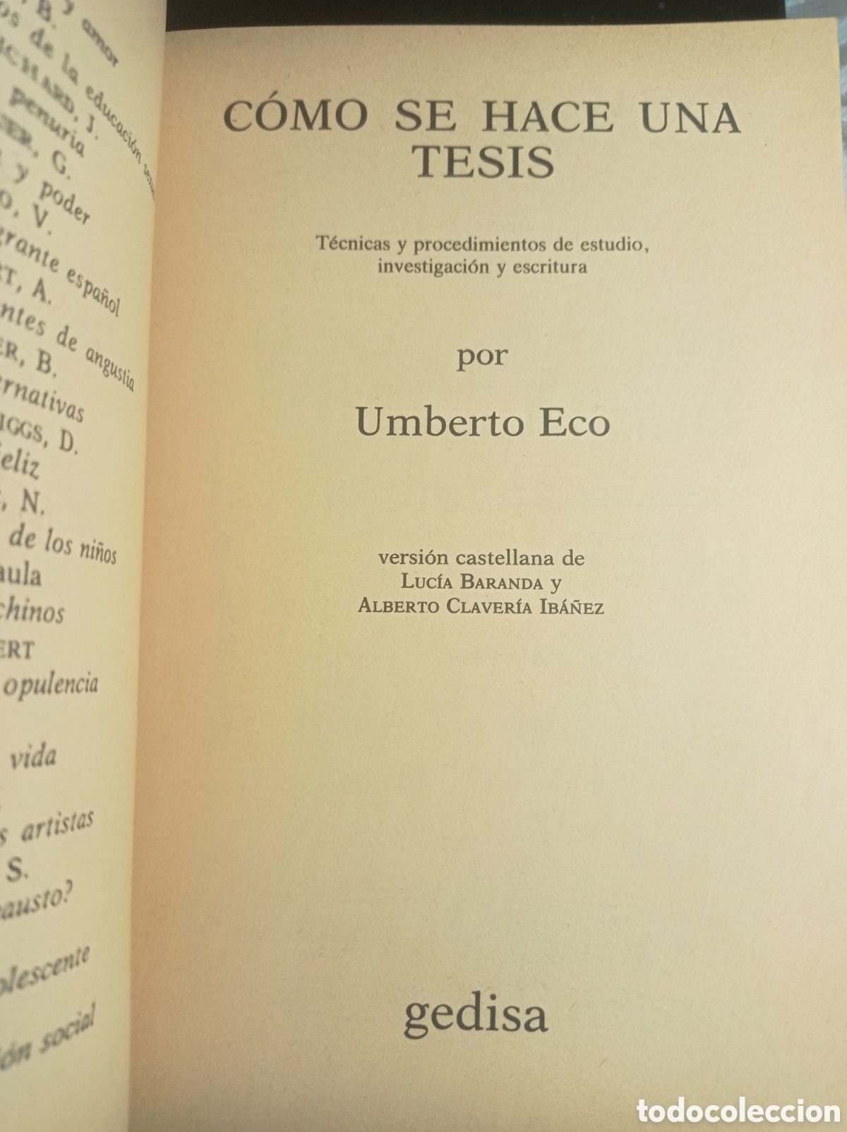 Libros de segunda mano: UMBERTO ECO. C&Oacute;MO SE HACE UNA TESIS. - Foto 2