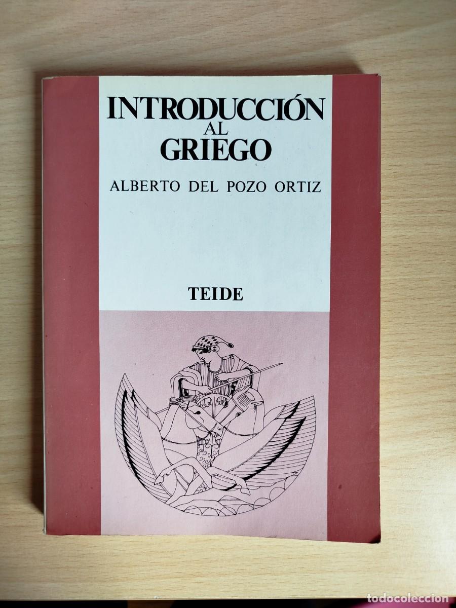 Libros de segunda mano: Introducci&oacute;n al griego, Alberto del Pozo Ortiz
