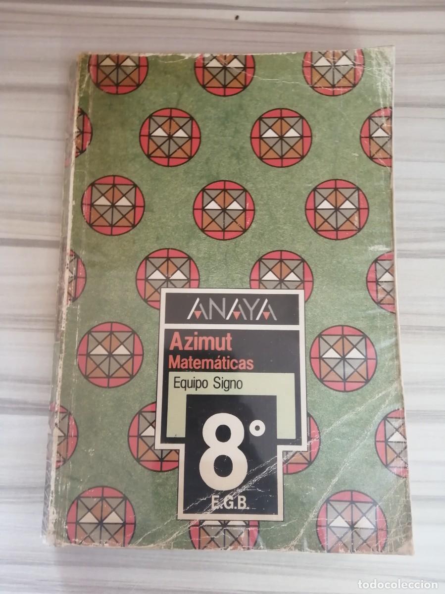 Second hand books: Matem&aacute;ticas 8 EGB Azimut Anaya.