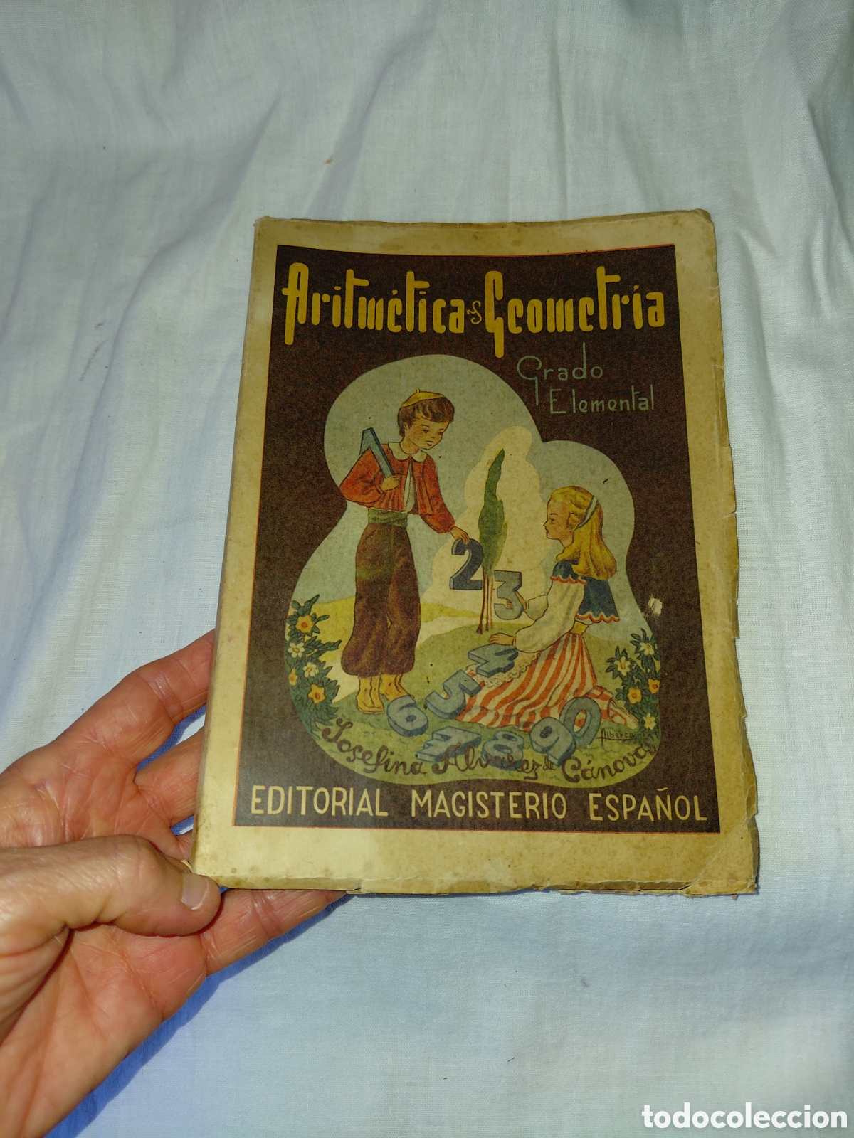 Libri di seconda mano: ARITMETICA GEOMETRIA.GRADO ELEMENTAL.JOSEFINA ALVAREZ DE CANOVAS.EDITORIAL MAGISTERIO 1&ordf; EDICION